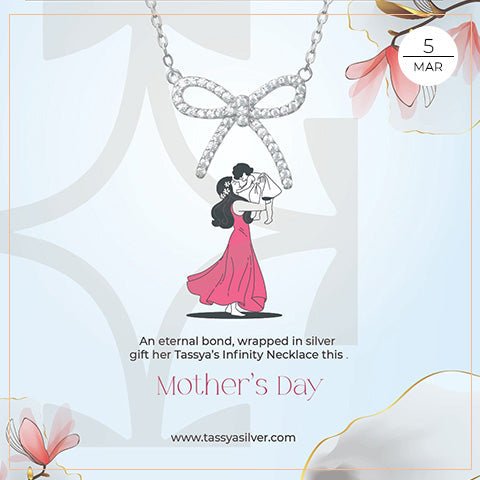 This Mother’s Day, Say It With Sparkle: Shop Meaningful Gifts from Tassya silver - tassyasilver.com